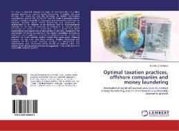 Optimal taxation practices, offshore companies and money laundering di Ioannis Gasteratos edito da LAP Lambert Academic Publishing