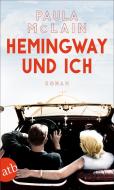 Hemingway und ich di Paula McLain edito da Aufbau Taschenbuch Verlag