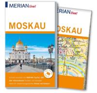 MERIAN live! Reiseführer Moskau di Eva Gerberding edito da Travel House Media GmbH