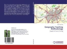 Geography Teaching Methodology di Noel Mwenda edito da LAP Lambert Academic Publishing