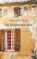 Das französische Haus di Hans-Peter Kruse edito da Edition Contra-Bass