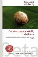 Ceratostoma Nuttalli, Mollusca edito da Betascript Publishing