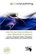 Doc Marshall (catcher) edito da Alphascript Publishing