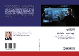 Mobile Learning di Kholoud Farag, Mohamed M. El Hadi, Hoda M. Waguih edito da LAP LAMBERT Academic Publishing