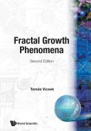Fractal Growth Phenomena di Tamás Vicsek edito da WSPC