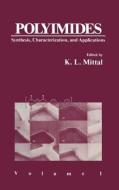Polyimides di K. L. Mittal edito da Springer Science+business Media