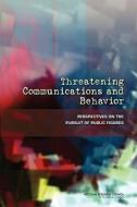 Board on Behavioral, C: Threatening Communications and Behav di Cognitive Board on Behavioral, Division of Behavioral and Social Sciences and Education, National R edito da National Academies Press