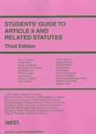 Students' Guide to Article 9 and Related Statutes di David Epstein edito da West Academic