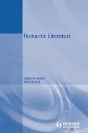 Romantic Literature di Jennifer Breen, Mary Noble edito da BLOOMSBURY 3PL