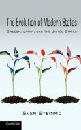 The Evolution of Modern States di Sven Steinmo edito da Cambridge University Press