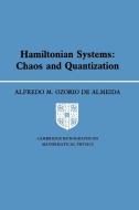 Hamiltonian Systems di Alfredo M. Ozorio De Almeida edito da Cambridge University Press