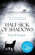 Half-Sick Of Shadows di David Logan edito da Transworld Publishers Ltd