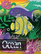 Untamed Ocean: Adult Coloring Book di Kristy J. Specht edito da Kristy J. Specht