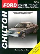 Ford Tempo and Topaz, 1984-94 Ford Tempo and Mercury Topaz 1984-94 Repair Manual di The Nichols/Chilton, Chilton Automotive Books, Chilton edito da CHILTON BOOK CO