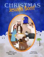 Christmas Jesus Is Born di Marlyn Monge edito da PAULINE BOOKS & MEDIA