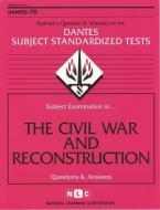 The Civil War and Reconstruction di National Learning Corporation edito da National Learning Corp