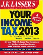 J.K. Lasser's Your Income Tax edito da John Wiley & Sons