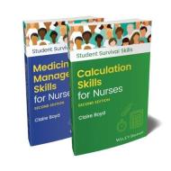 Calculation Skills And Medicine Management Skills For Nurses, 2nd Edition Set di Boyd edito da John Wiley And Sons Ltd