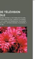 Cha Ne De T L Vision Espagnole: Telecinc di Livres Groupe edito da Books LLC, Wiki Series