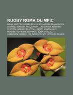 Rugby Roma Olimpic: Brian Ashton, Andrea di Fonte Wikipedia edito da Books LLC, Wiki Series