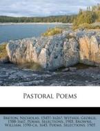 Pastoral Poems di Nicholas Breton edito da Nabu Press
