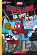 Spider-Ham In... Hollywood May-Ham di Steve Foxe edito da GRAPHIX