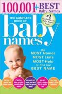 Complete Book of Baby Names di Lesley Bolton edito da Sourcebooks, Inc