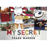 My Secret di Frank Warren edito da Orion Publishing Co