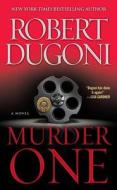 Murder One di Robert Dugoni edito da Pocket Books