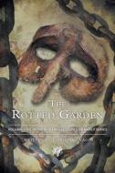 The Rotted Garden: Volume Two di Christian Vago edito da FRIESENPR