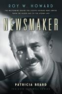 Newsmaker di Patricia Beard edito da Rowman & Littlefield