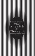 The Anguish of Thought di Evelyne Grossman edito da University of Minnesota Press