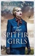 Spitfire Girls The di SORAYA LANE edito da Brilliance Audio