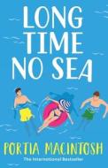 Long Time No Sea