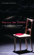 The Mirror for Princes: Kalila Wa Dimna: Kalila Wa Dimna di Sulayman Al-Bassam edito da Oberon Books Ltd