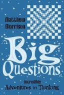 Big Questions di Matthew Morrison edito da Icon Books Ltd