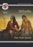 A Level English Text Guide - Othello di CGP Books edito da Coordination Group Publications Ltd (CGP)