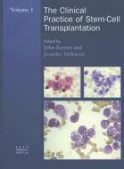 Clinical Practice Of Stem Cell Transplantation di A.j. Barrett, Jennifer Treleaven edito da Taylor & Francis Ltd