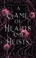 A Game of Hearts and Heists: A Steamy Lesbian Fantasy Romance di Ruby Roe edito da LIGHTNING SOURCE INC