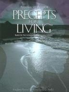 Precepts For Living di UMI Editorial edito da Urban Ministries, Inc