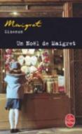 Un Noël de Maigret di Georges Simenon edito da LIVRE DE POCHE