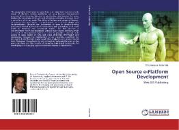 Open Source e-Platform Development di Charalampos Iordanidis edito da LAP Lambert Academic Publishing