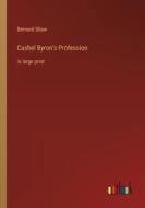 Cashel Byron's Profession di Bernard Shaw edito da Outlook Verlag