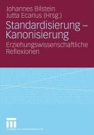 Standardisierung - Kanonisierung edito da VS Verlag für Sozialwissenschaften