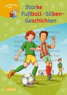 LESEMAUS zum Lesenlernen Sammelbände: Starke Fußball-Silben-Geschichten di Ralf Butschkow, Imke Rudel edito da Carlsen Verlag GmbH