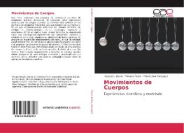 Movimientos de Cuerpos di Horacio E. Bosch, Mariano Pelem, Maria Clara Rampazzi edito da EAE