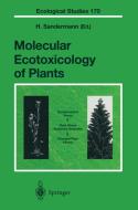 Molecular Ecotoxicology of Plants edito da Springer Berlin Heidelberg