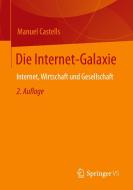 Die Internet-Galaxie di Manuel Castells edito da Springer-Verlag GmbH
