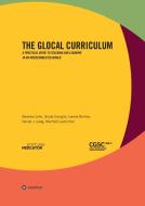 The Glocal Curriculum di Beatrice John, Guido Caniglia, Leonie Bellina, Daniel J. Lang, Manfred Laubichler edito da tredition