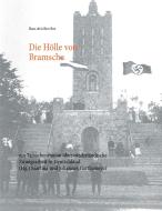 Die Hölle von Bramsche di Hans de la Rive Box edito da Books on Demand